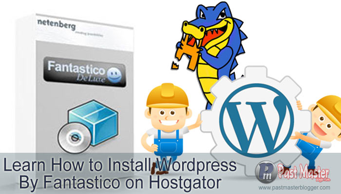 install wordpress on hostgator via Fantastico